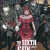 The sixth gun tome 06 1-1 The Sixth Gun tome 06 – La Chasse des Skinwalkers