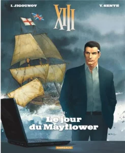 Bande Dessinée Treize XIII tome 20, Le Jour du Mayflower, par Iouri Jigounov et Yves Sente.