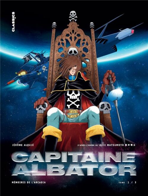 Capitaine Albator, Mémoires de l'Arcadia tome 01