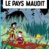 Johan Et Pirlouit tome 12, le Pays Maudit