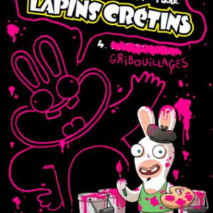 The Lapins Crétins tome 04