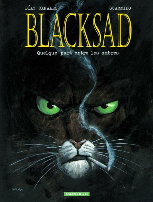 blacksad 1-1 Blacksad tome 01 – Quelque Part Entre les Ombres
