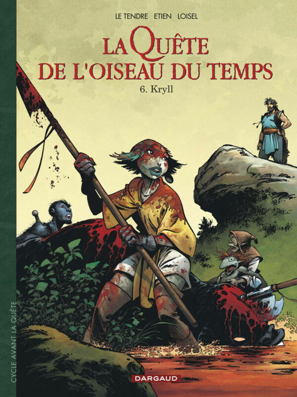 oiseau du temps avant la quete 6-1 Avant La Quête tome 06, Kryll