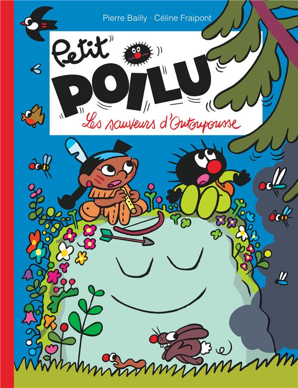 petit poilu 24-1 Petit Poilu tome 24, les Sauveurs d'Outoupousse