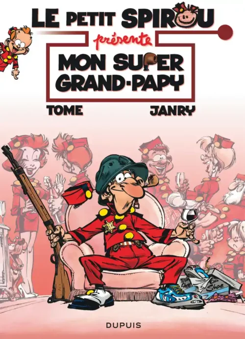 Le Petit Spirou présente Mon Super Grand Papy