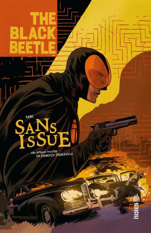 The Black Beetle tome 01 – Sans issue