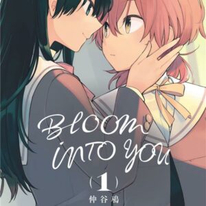 Bloom Into You tome 01