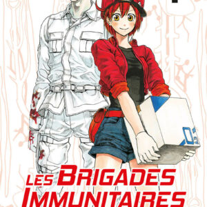 Les Brigades Immunitaires tome 01