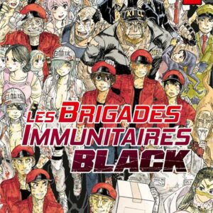 Les Brigades immunitaires Black tome 02