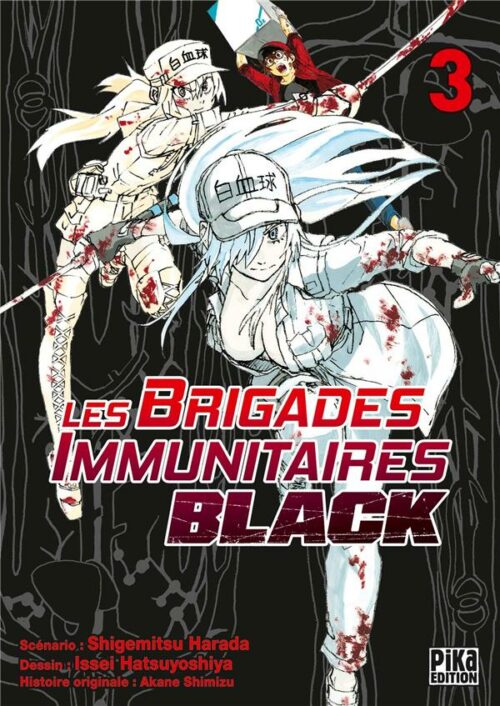 Les Brigades immunitaires Black tome 03-1 Les Brigades immunitaires Black tome 03