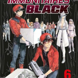 Les Brigades immunitaires Black tome 06