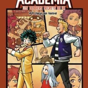 My Hero Academia Roman Les dossiers de UA tome 04
