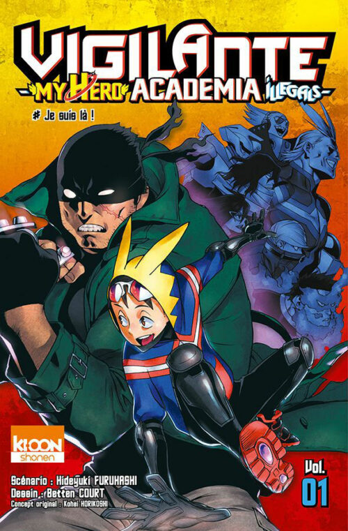 My Hero Academia Vigilante Illegals tome 01-1 My Hero Academia Vigilante Illegals tome 01