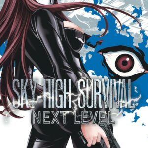 Sky High Survival Next Level tome 02