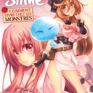 Moi, Quand Je me Réincarne en Slime Comment Vivre chez les Monstres tome 02