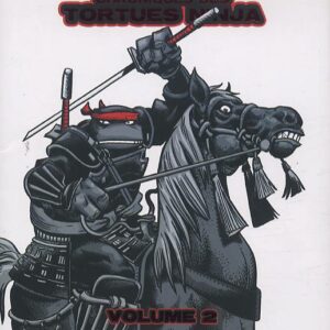 TMNT Chroniques des Tortues Ninja Volume 02