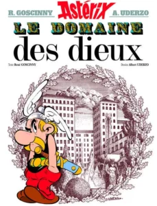 Bande Dessinée Le Domaine des Dieux, par René Goscinny et Albert Uderzo