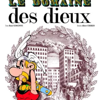 Bande Dessinée Le Domaine des Dieux, par René Goscinny et Albert Uderzo