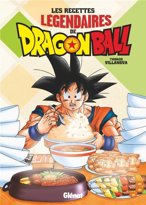dragon ball recettes legendaires 1-1 Dragon Ball - Les Recettes Légendaires