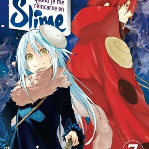 Moi, Quand Je me Réincarne en Slime tome 07