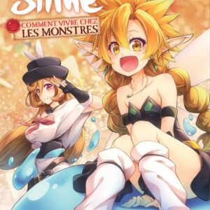 Moi, Quand Je me Réincarne en Slime Comment Vivre chez les Monstres tome 05