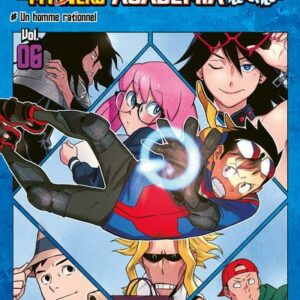 My Hero Academia Vigilante Illegals tome 06