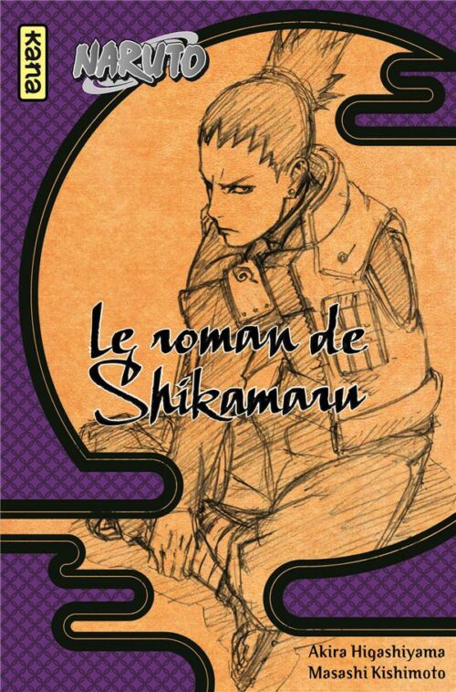 Naruto Le Roman de Shikamaru