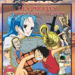 One Piece Episode d'Alabasta les Pirates et la Princesse du Désert