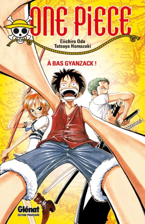 Roman One Piece A Bas Gyanzack 1-1 Roman One Piece A Bas Gyanzack !