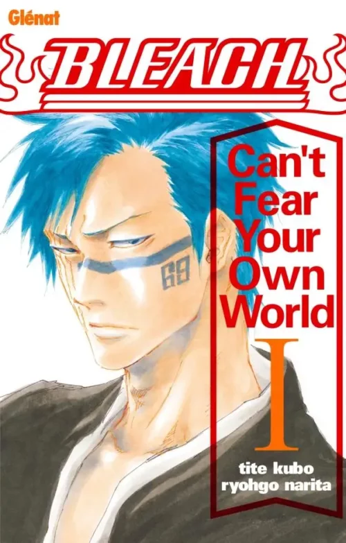 Bleach Roman Cant Fear Your Own World 1-1 Bleach Roman Cant Fear Your Own World tome 1