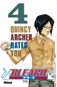 Manga Bleach tome 05 Quincy Archer Hates you