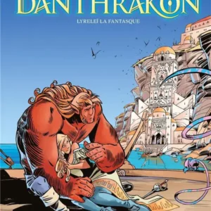 Danthrakon tome 02