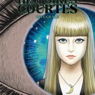 Manga Junji Ito Histoires Courtes Intégrale