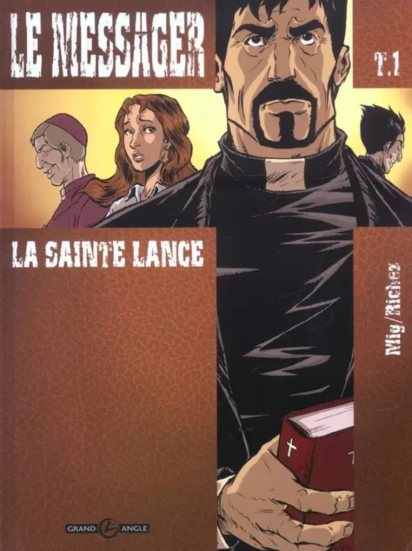 Le Messager tome 01-1 Le Messager tome 01