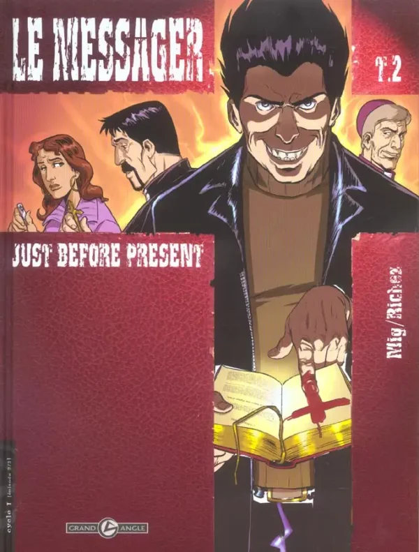 Le Messager tome 02-1 Le Messager tome 02