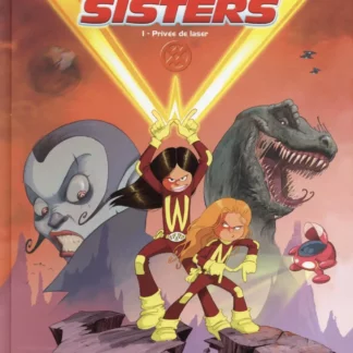 Bande dessinée Les Super Sisters tome 01
