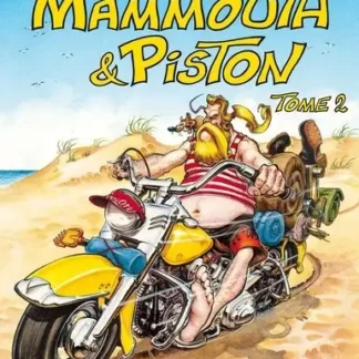 Bande dessinée Mammouth et Piston tome 2