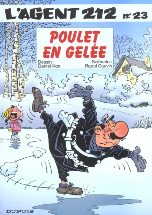 Agent 212 tome 23 Poulet en Gelee 1-1 Bande Dessinée L'Agent 212 tome 23, Poulet en Gelée