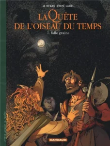 Bande Dessinée Avant La Quête tome 07 Folle Graine