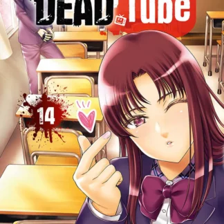 Manga Dead Tube tome 14 Public Averti