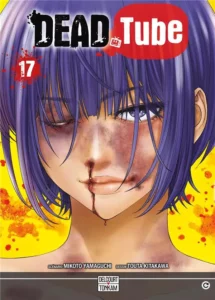 Manga Dead Tube tome 17 Public Averti
