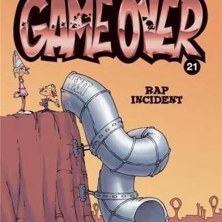 Bande Dessinée Game Over tome 21 Rap Incident