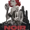 Noir Burlesque tome 02