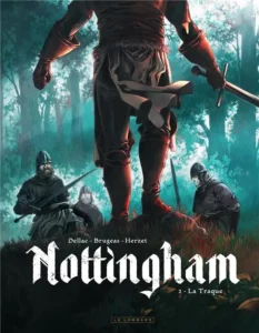 Bande Dessinée Nottingham tome 2, La Traque