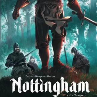 Bande Dessinée Nottingham tome 2, La Traque