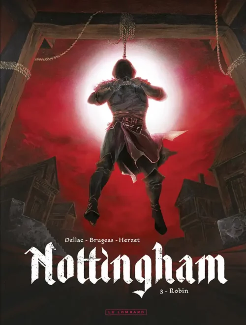 Nottingham tome 3-1 Bande Dessinée Nottingham tome 3, Robin