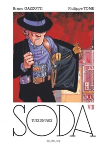 Bande Dessinée Soda tome 08 Tuez en Paix