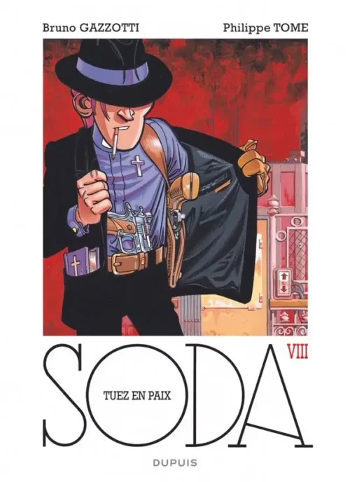 Soda tome 08 tuez en paix 1-1 Bande Dessinée Soda tome 08 Tuez en Paix
