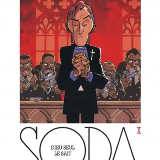 Bande Dessinée Soda tome 10 Dieu Seul le Sait