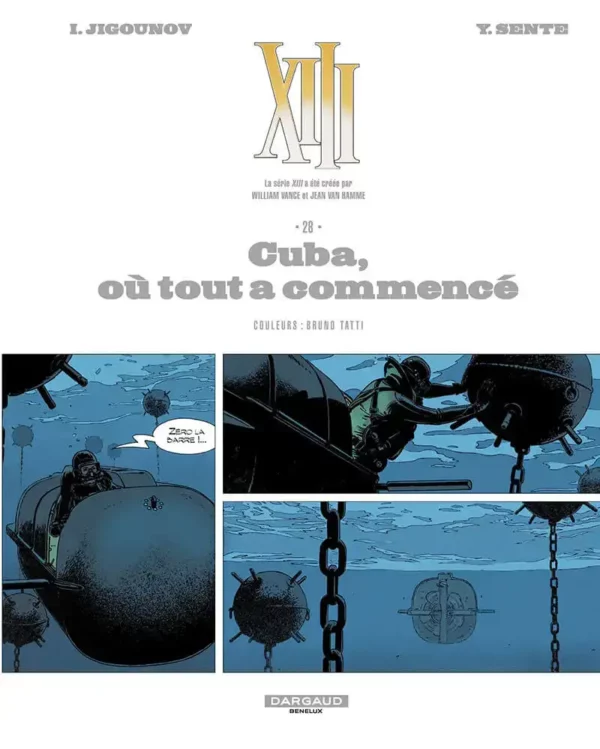 XIII tome 28, Cuba ou tout a commence 1-2 XIII tome 28 – Cuba, où tout a commencé
